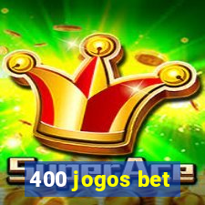 400 jogos bet